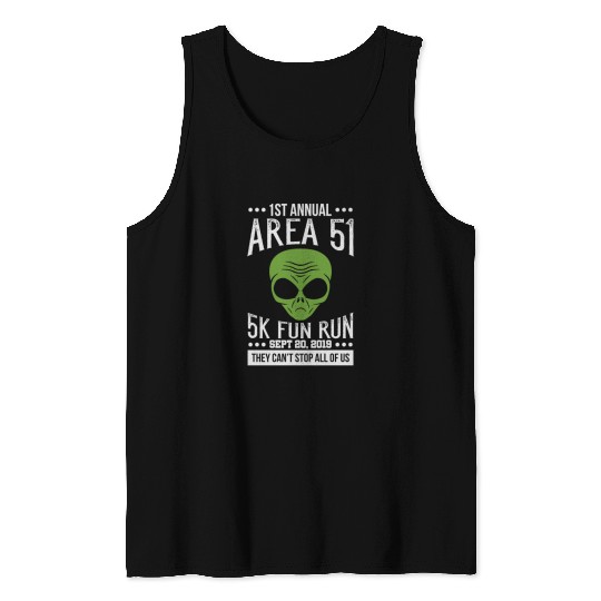 Area 51 Alien Fun run Tank Tops