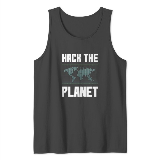 Hack The Planet Computer Software Developer Tank Top