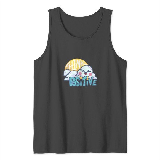 think positive Clouds Moon weather sun Gift Tank Top
