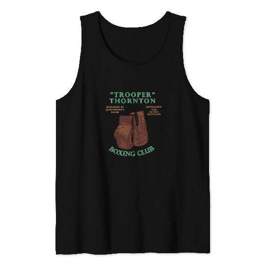 Trooper Thornton Boxing Club Tank Tops