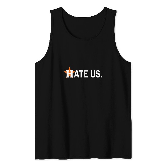hate us houston astros Tank Tops
