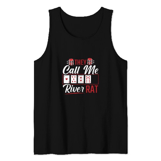 River Rat Funny Poker Player Texas Holdem Lucker Tank Tops