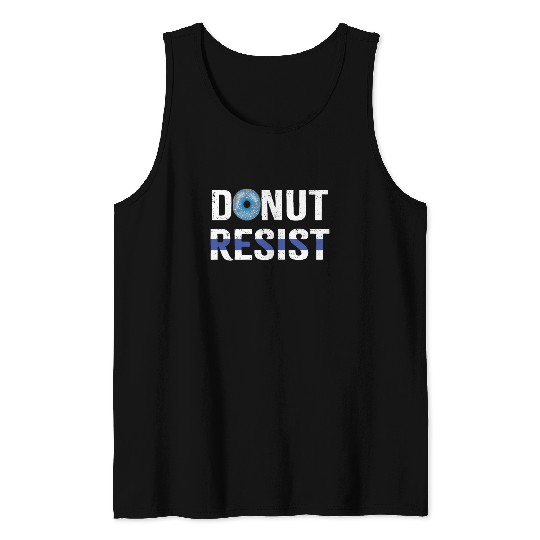 Police Officer Donut Resist Thin Blue Line Cop Tank Tops
