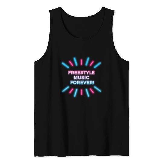Freestyle Music Forever! Tank Tops