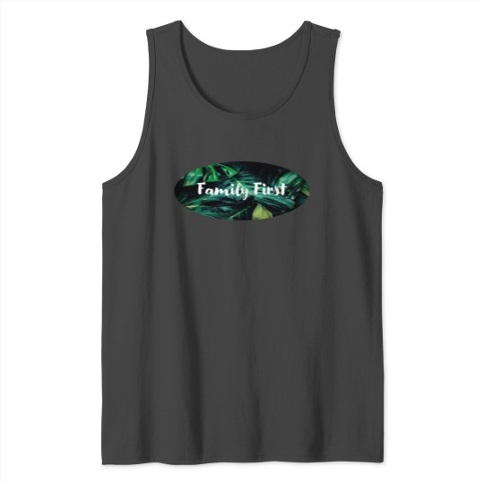 Family First Tank Top