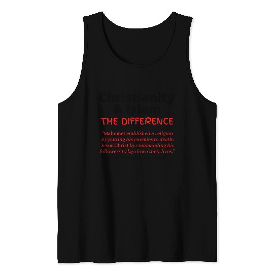 Christianity & Islam - The Difference Tank Tops