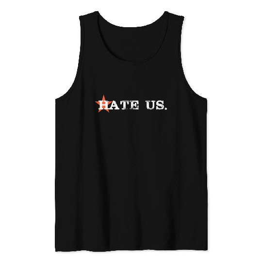 hate us astros Tank Tops
