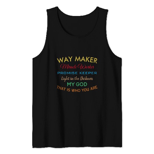 Way Maker miracle worker promise keeper light Tank Tops