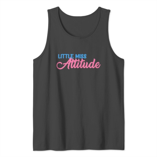 Little Miss Attitude Tank Top