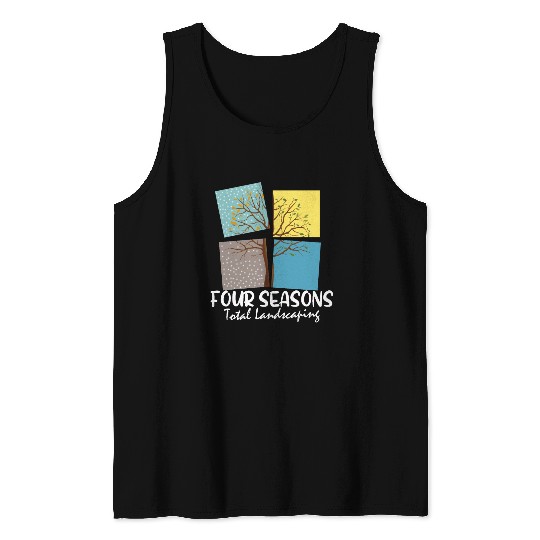 FOUR SEASONS TOTAL LANDSCAPING Tank Tops