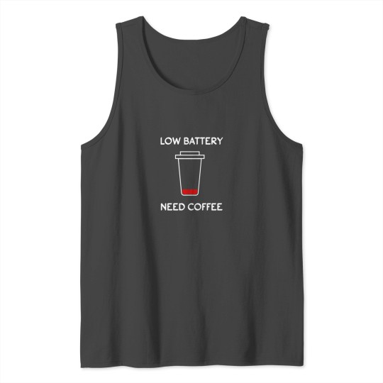 Low Battery Need Coffee - Programmer Software Tank Top