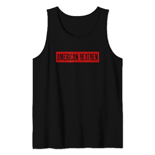 American Heathen Tank Tops