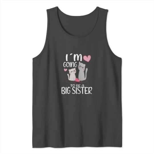 Sister - I'm Going To Be A Big Sister Tank Top
