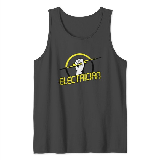 Electricians are important Tank Top