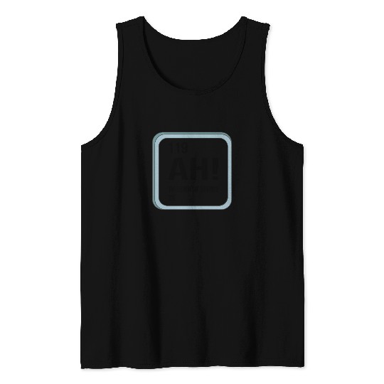 Element Pun Chemistry Laboratory Chemist Tank Top