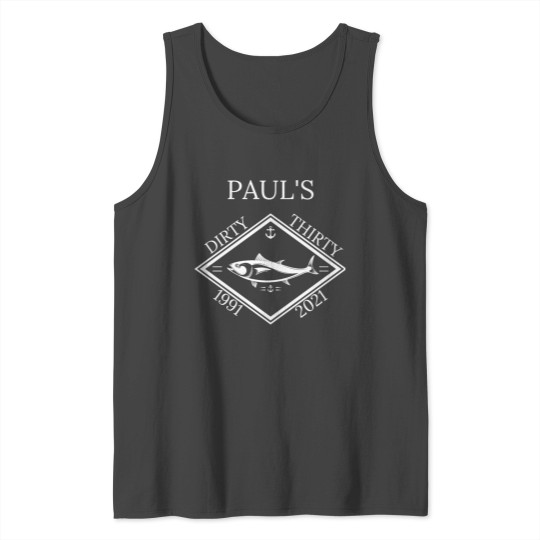 Paul’s 30th Birthday Tank Top