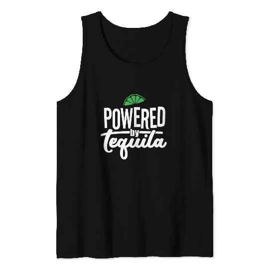 Powered by Tequila Tank Tops