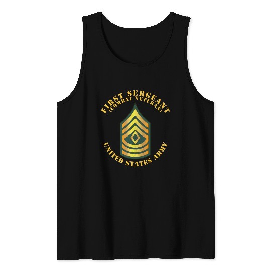 Army First Sergeant 1SG Combat Veteran Tank Tops