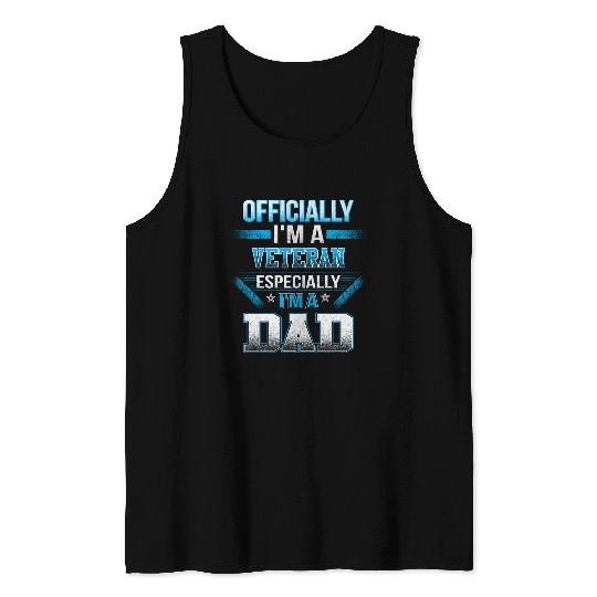 Veteran Military Dad Gift For Men Tank Top