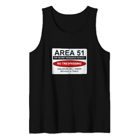 area 51 no trespassing Tank Tops
