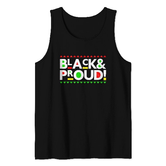 Black and Proud Tank Tops