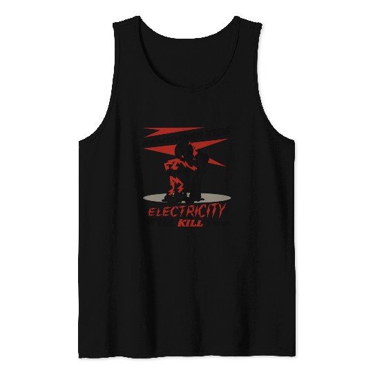 Reddy's Kilowatts Electricity Will Kill You Tank Tops