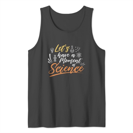 Scientist Science Chemistry Teacher Tank Top