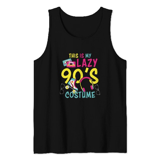 This Is My Lazy 90s Costume Tank Tops