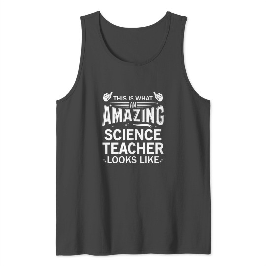 Amazing Science Teacher Tank Top