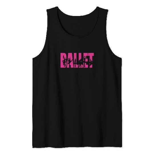 Funny Ballet Dancer Proud Ballerina Ballet Dance Tank Tops
