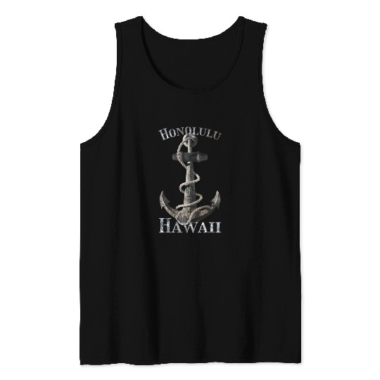 Honolulu Hawaii Nautical Anchor Sailing Tank Tops