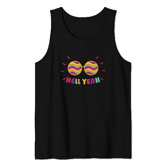 Pride Month - Hell Yeah - Rainbow Glasses Tank Tops