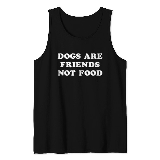 Dog Lovers Animal Activist Tank Tops Dogs Are Friend