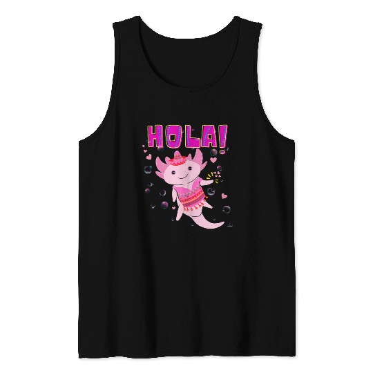 Hola Cute Axolotl - 1 Tank Tops