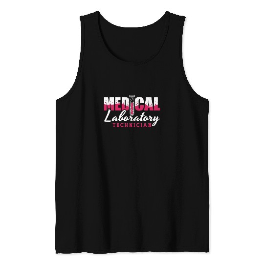 Medical Laboratory Technician Chemist Lab Tech Tank Tops