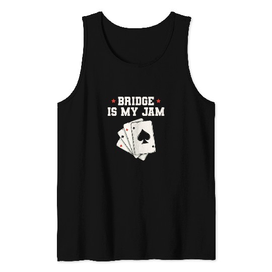 Bridge is my jam Design for a Bridge Nerd Tank Tops