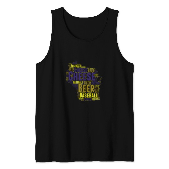 Cheese, Beer, and Baseball Wisconsin Tank Tops