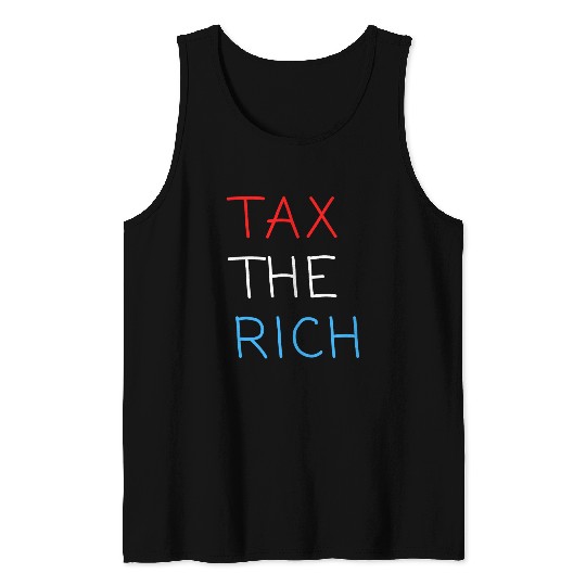 TAX THE RICH (Red, White and Blue letters) Tank Tops