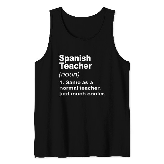 Spanish Teacher Definition Back To School 2023 Tank Tops