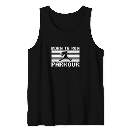 born to run parkour Tank Tops
