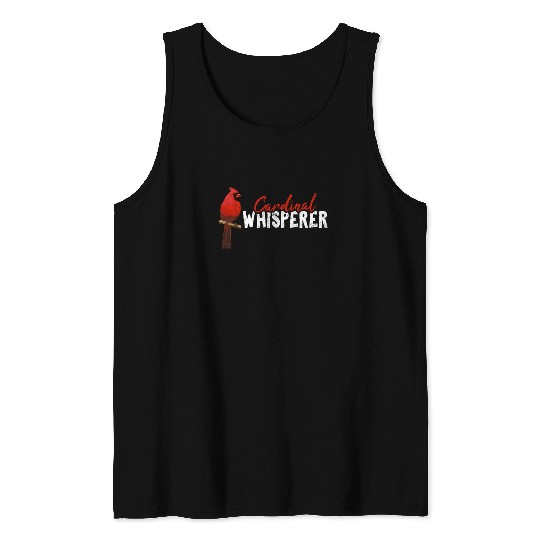 Cardinal Whisperer Northern Cardinal Bird Red Card Tank Tops