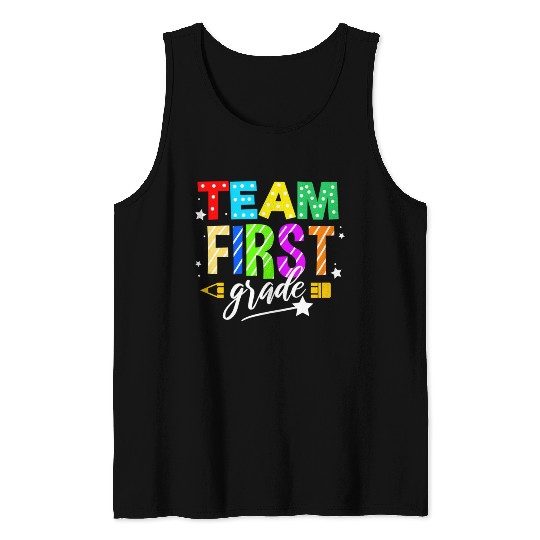Team First Grade For Elementary Teacher Tank Tops