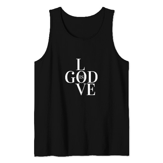 GOD IS LOVE Tank Tops