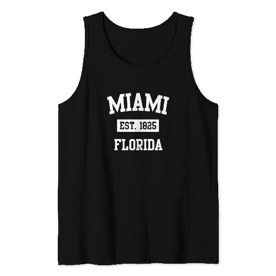Miami Florida Established 1825 Tank Tops