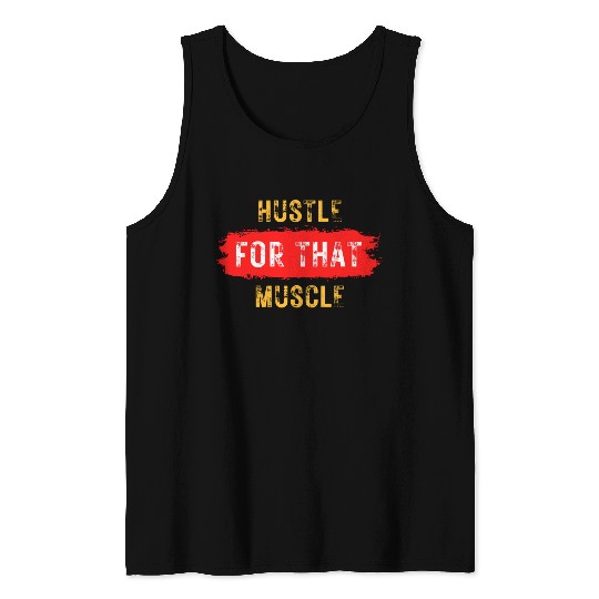 Gym Wear Hustle For That Muscle Tank Tops