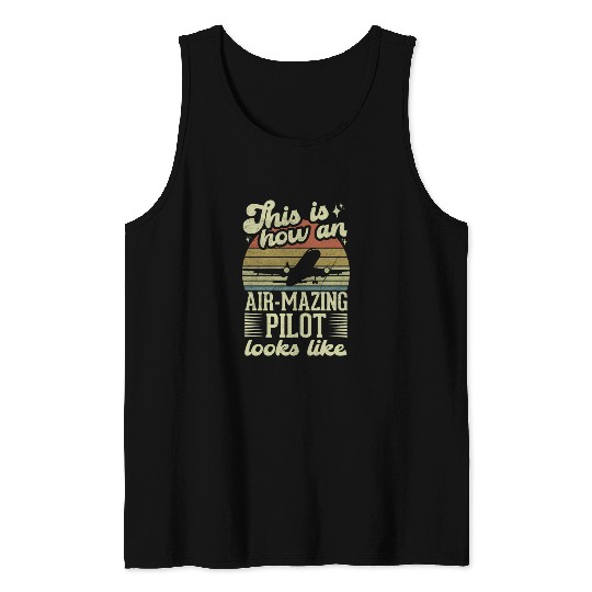 Aircraft Pun Airmazing Pilot - Airline Pilot Tank Tops