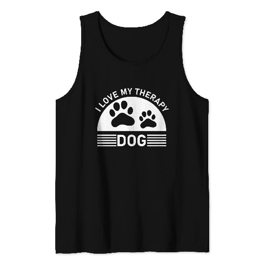 I love my Therapy Dog Tank Tops