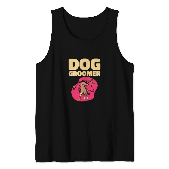 Dog Groomer Canine Grooming Hygiene Tank Tops