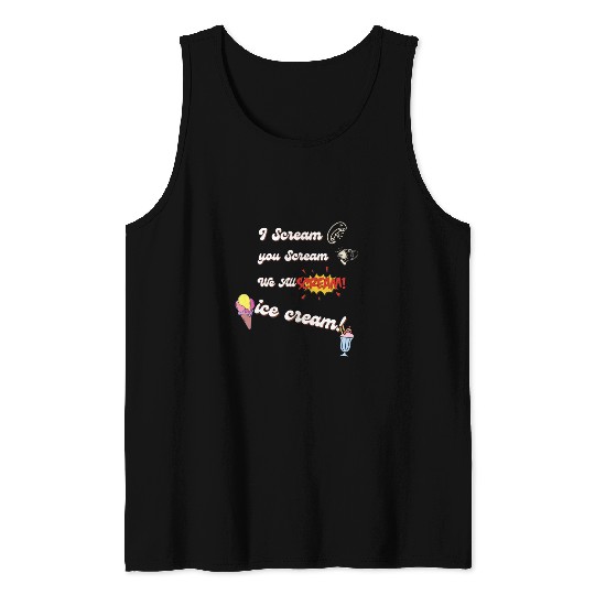 we all scream iceceam Tank Tops