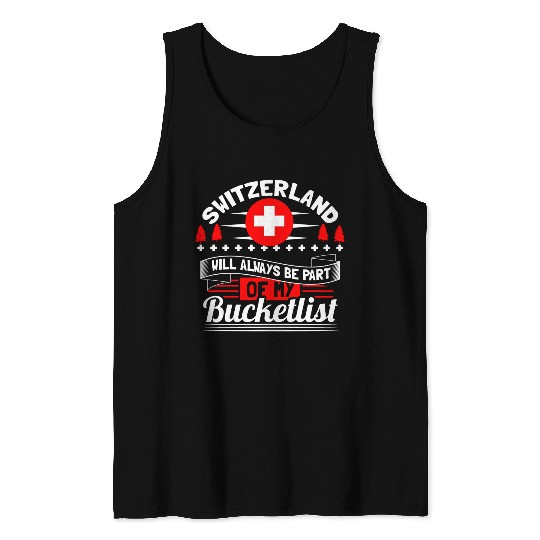 Switzerland Mountains Country Gift Idea Tank Tops